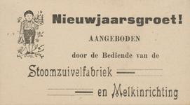 712852 Visitekaartje met een Nieuwjaarsgroet aangeboden door de Bediende van de Stoomzuivelfabriek en Melkinrichting, ...